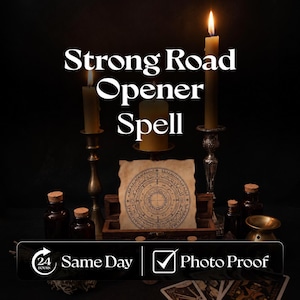 Puede incluir: Tres velas encendidas en soportes de metal, un pequeño cofre de madera y un trozo de pergamino con un diseño geométrico circular. Botellas de vidrio ámbar oscuro con tapones de corcho están dispuestas cerca. Texto: Strong Road Opener Spell, 24 Hours Same Day, Photo Proof.