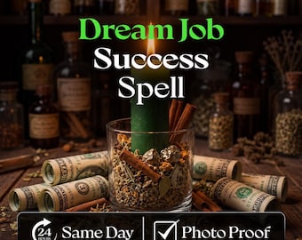 May include: A green pillar candle in a glass jar filled with herbs, cinnamon sticks, and gold-colored stones, surrounded by rolled US dollar bills. The text reads Dream Job Success Spell, 24 Hours Same Day, and Photo Proof.