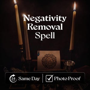May include: Three tall, thin, off-white taper candles with lit flames stand in metal holders. A square card with a circular black ink design sits in the center. The text "Negativity Removal Spell" is displayed in white, along with "24 Hours Same Day" and "Photo Proof".
