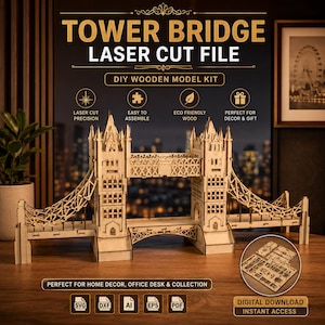 Può includere: Un kit di modellismo in legno del Tower Bridge con componenti tagliati al laser. Il testo recita TOWER BRIDGE LASER CUT FILE, DIY WOODEN MODEL KIT, LASER CUT PRECISION, EASY TO ASSEMBLE, ECO FRIENDLY WOOD, PERFECT FOR DECOR & GIFT, DIGITAL DOWNLOAD.