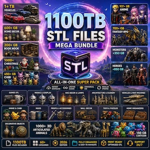 Può includere: Un annuncio digitale per un mega pacchetto da 1100TB di file STL. La grafica presenta un cubo centrale con il testo STL, circondato da categorie tra cui veicoli, anime, giochi di ruolo fantasy, mostri, eroi, decorazioni e animali articolati.
