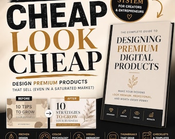 How To Make Cheap Products Look Premium | Canva Design Guide | Digital Product Branding | Etsy Thumbnail Strategy | Graphic Design PDF