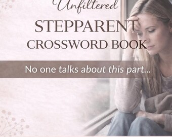 Unfiltered Stepparent Crossword Puzzle Book PDF | Blended Family Workbook | Stepparent Support Activity | Digital Download
