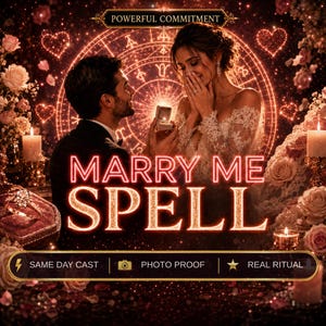 Pode incluir: Imagem romântica com as palavras "MARRY ME SPELL" em néon. O fundo inclui um casal, velas, rosas e um design celestial. O texto na parte inferior diz "SAME DAY CAST", "PHOTO PROOF" e "REAL RITUAL".