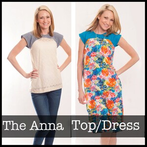May include: Two women model a white and blue top and dress with a floral print. The top has a lace overlay and the dress has a blue and white floral print. The text "The Anna Top/Dress" is displayed below the image.