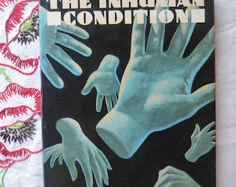 The Inhuman Condition Book