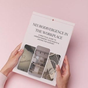 Puede incluir: Un libro titulado "Neurodivergence in the Workplace" con el subtítulo "A Practical Guide to Understanding Your Rights & Asking for Support". La portada presenta imágenes de un calendario, una oficina y un portátil. El fondo es rosa liso.