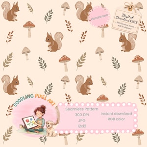 Può includere: Un motivo senza cuciture con scoiattoli marroni, funghi e foglie su sfondo beige. Il design include il testo "Handdrawn" e "Digital Download ONLY". Il motivo è 12x12 pollici, 300 DPI, JPG e colore RGB.