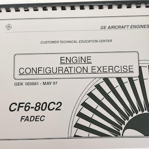 GE Aircraft Engines CF6-80C2 Training Manual – Configuration Exercise (May 1997)