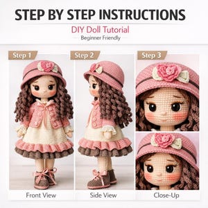 Puede incluir: Tutorial de muñeca de ganchillo con instrucciones paso a paso. La muñeca lleva un sombrero, una chaqueta y un vestido rosas con pelo rizado marrón. El texto dice "DIY Doll Tutorial Beginner Friendly."