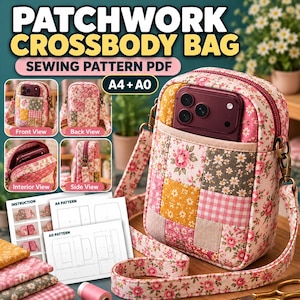 Patchwork Crossbody Phone Bag Sewing Pattern PDF, Beginner-Friendly, Zipper, Front Pocket, A4 & A0