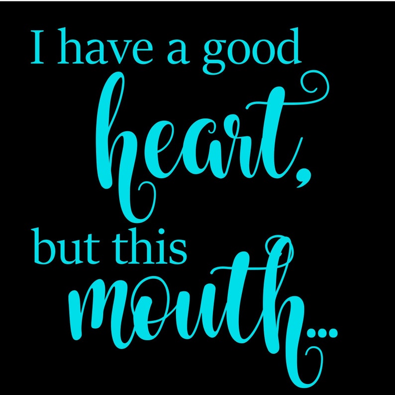 Collection 30+ Background Images i have a big heart but this mouth Excellent Collection 30+ Background Images i have a big heart but this mouth Excellent