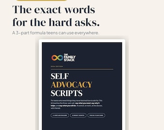 Teen Self-Advocacy Scripts | 3-Part Ask Builder, 12 Ready Scripts (PDF)