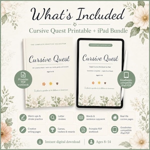 May include: A Cursive Quest printable and iPad bundle featuring a physical workbook and a digital tablet display. Both show the title Cursive Quest, ages 8-14, and the quote To plant a garden is to believe in tomorrow, decorated with floral illustrations.