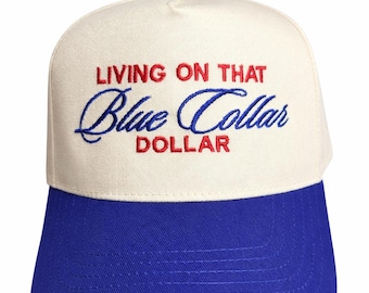 Gorra "Viviendo con ese dólar de obrero" / Gorra de camionero de obrero / Gorra estilo americano / Gorra de la clase trabajadora