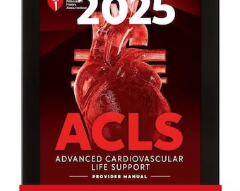 May include: A digital tablet displays the cover of the ACLS Provider Manual for 2025. The cover features a red anatomical heart illustration and the text "ACLS Advanced Cardiovascular Life Support". A red banner at the bottom reads "PDF DOWNLOAD".