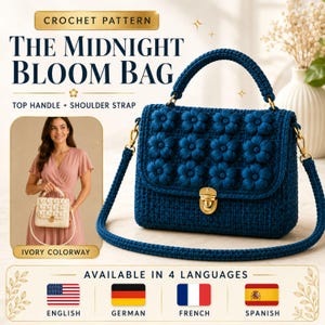 Pode incluir: Uma bolsa de crochê azul-escura com um padrão floral texturizado na aba, uma alça superior e uma alça de ombro removível. A bolsa possui um fecho de metal dourado. O texto na imagem diz: Crochet Pattern, The Midnight Bloom Bag.