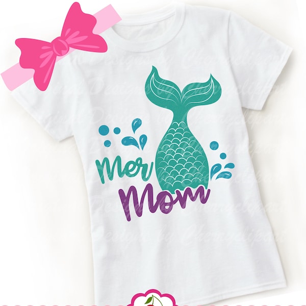 Mermaid tail SVG Dxf ,Mermaid Mom SVG,Mermaid svg Silhouette Cut Files, Cricut Cut Files,Clip art, Mermaid tail T-shirt iron on BYSVG16