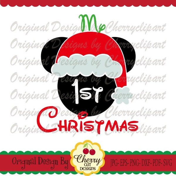 My 1st Christmas SVG, Santa hat Mickey Christmas Mickey Svg Silhouette & Cricut Cut Files CHSVG95  -Personal and Commercial Use