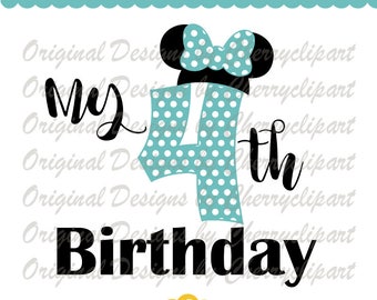 My 4th Birthday png svg, Minnie turquoise color png,Birthday number 4 svg png for Silhouette & Cricut Cut