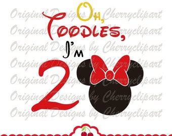 Oh Toodles, I'm 2, Minnie number 2 svg, Birthday number 2 svg Birthday Silhouette & Cricut Cut Files BIR65