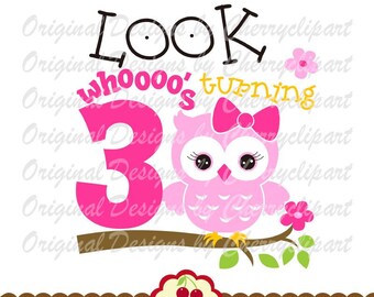 3rd Birthday Owl SVG: Cricut & Silhouette Cut Files (Digital Download)