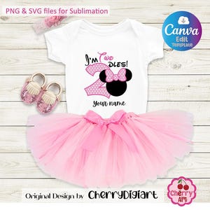 May include: A pink tutu with a white onesie featuring a pink polka dot number two and a black Minnie Mouse head with a pink bow. The text "I'm Two DLES!" is above the number two and the text "your name" is below the number two. The onesie and tutu are for a child's second birthday.