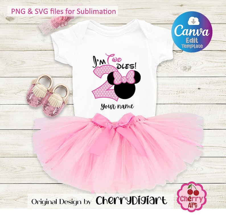 May include: A pink tutu with a white onesie featuring a pink polka dot number two and a black Minnie Mouse head with a pink bow. The text "I'm Two DLES!" is above the number two and the text "your name" is below the number two. The onesie and tutu are for a child's second birthday.