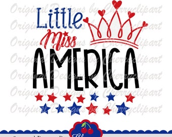 Lil Miss America SVG DXF 4th of July Independence Day Silhouette & Cricut Cut Files JULY18 -Personal and Commercial Use