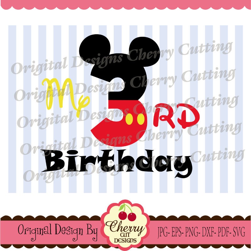 My 3rd Birthday Svg Dxf Mickey Number 3 Silhouette