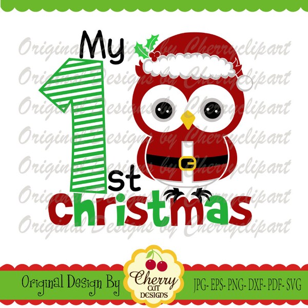 My 1st Christmas Santa Claus Owl SVG DXF Christmas Silhouette & Cricut Cut Files CHW42  -Personal and Commercial Use