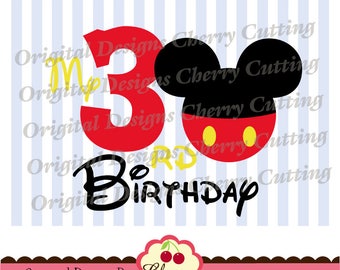 My 3rd Birthday SVG DXF Mickey number 3 Silhouette & Cricut Cut Files -Personal and Commercial Use