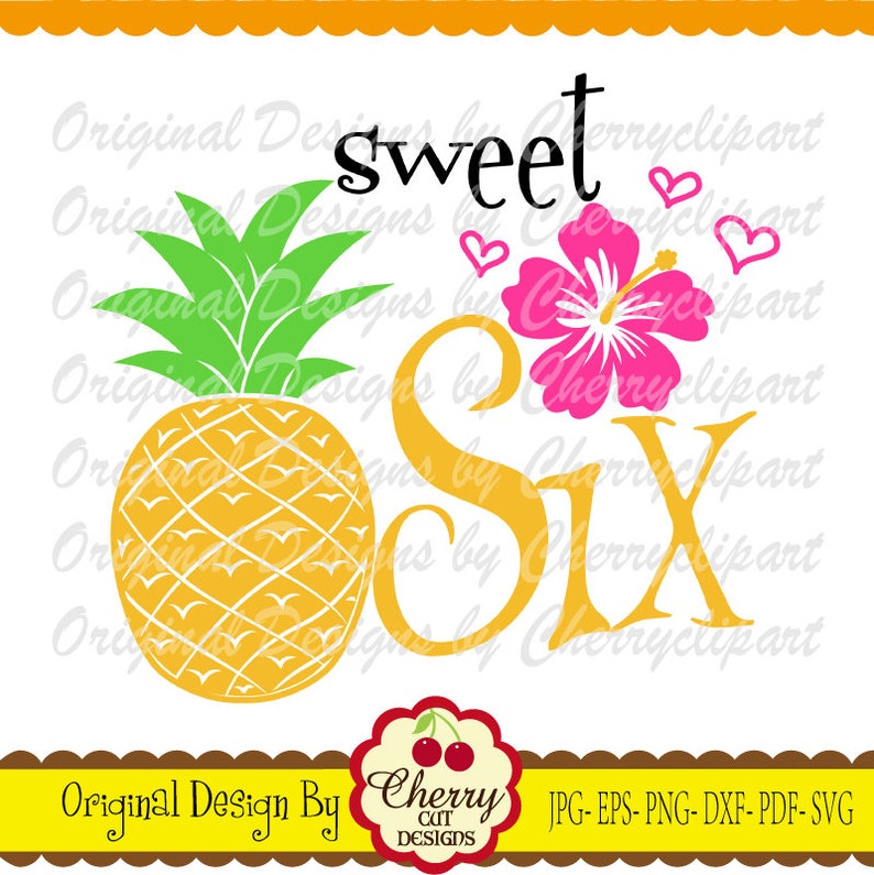 Download Sweet Pineapple Six svg Birthday Six svg fruit svg | Etsy