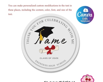 Graduation Party Favor Stickers: Thank You Labels, 2 inch (Digital Download, Canva Template)
