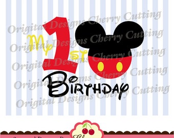 My 1st Birthday svg, Mickey number 1 ,Birthday party svg Silhouette & Cricut Cut Files