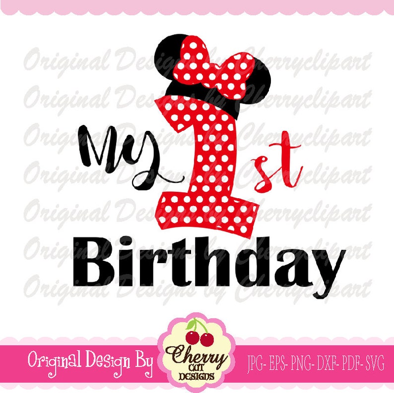 Download My 1st Birthday SVG DXF designBirthday number 1 with Mouse ...