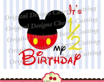 Mickey Mouse Half Birthday PNG SVG: Sublimation Art & Cut File (Digital Download)