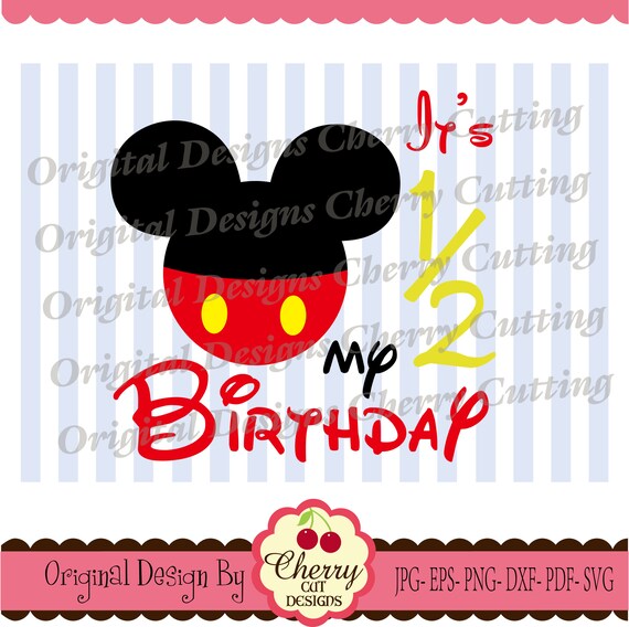 Download It's my 1/2 Birthday Mickey SVG DXF eps Silhouette and | Etsy