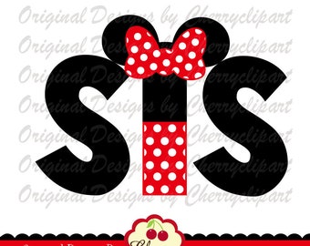 Minnie Mouse Sister SVG: Sister Cut File for Cricut & Silhouette (Digital Download)
