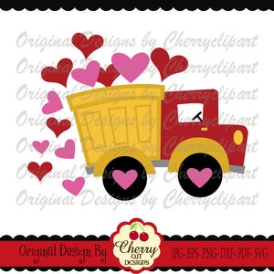Valentine dump truck SVG DXF, Valentine's Day Transportation Silhouette & Cricut Cut Files VTNSVG23 -Personal and Commercial Use