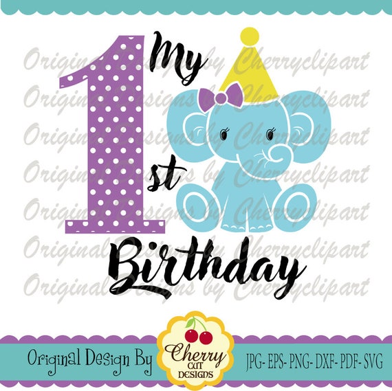 Mon 1er Anniversaire Bebe Fille Elephant Svg Dxf Anniversaire Etsy Mon 1er Anniversaire Bebe Fille Elephant Svg Dxf Anniversaire Etsy