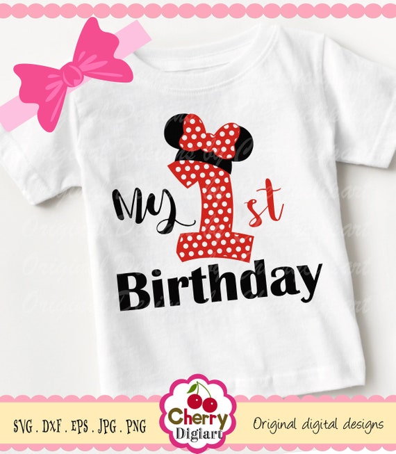 Download My 1st Birthday SVG DXF designBirthday number 1 with Mouse ...