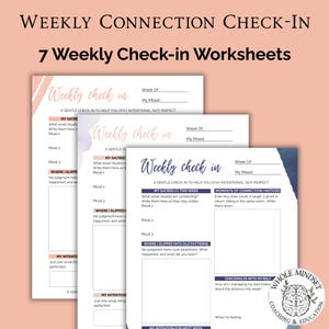 May include: A stack of seven weekly check-in worksheets with a soft, watercolor design. Each worksheet features prompts for self-reflection, including mood tracking and identifying rituals. The text "Weekly Connection Check-In" is at the top.