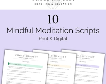 Guided Mindfulness Meditation Scripts Printable PDF | 10 Coaching Scripts with Reflection Prompts | Counselor Therapist Parent Self Care SEL