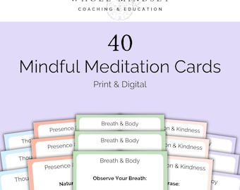 Mindful Meditation Cards Printable, 40 Mindfulness Cards for Daily Practice, Self Care Cards Digital Download, Grounding Meditation Deck SEL