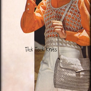 May include: An orange sun hat and shirt are worn with a crocheted vest and purse. The vest and purse are a light gray color. The text "Tick Tock Knits" is visible on the lower left.