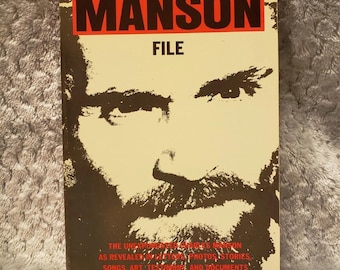 The Manson File: Unexpurgated Letters, Photos, Stories, Documents (Paperback)