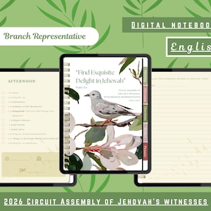 May include: A digital notebook for the 2026 Circuit Assembly of Jehovah's Witnesses, featuring a cover with a bird on a branch and the text "Find Exquisite Delight in Jehovah." The notebook includes internal pages for afternoon notes and lined sections.
