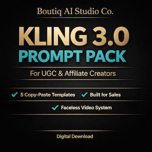 Kling AI-videopromptpaket för UGC och affiliate-skapare | AI-modevideomallar | Ansiktslös video | Kortformat innehåll