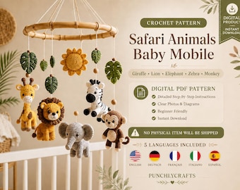 Safari Baby Mobile Crochet Pattern PDF, Giraffe Lion Elephant Zebra Monkey, 5 Languages